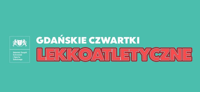 Gdańskie Czwartki Lekkoatletyczne